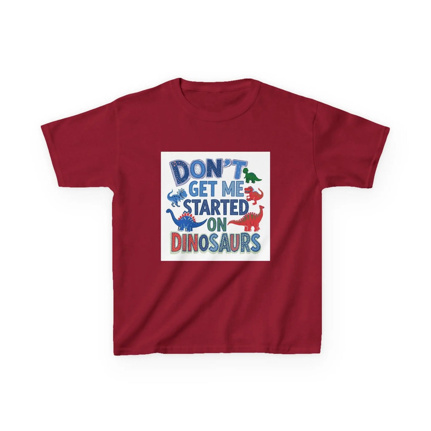 Kids Autism Awareness T-Shirt — "Don't Get Me Started on Dinosaurs" Colorful Dino Graphic Printify