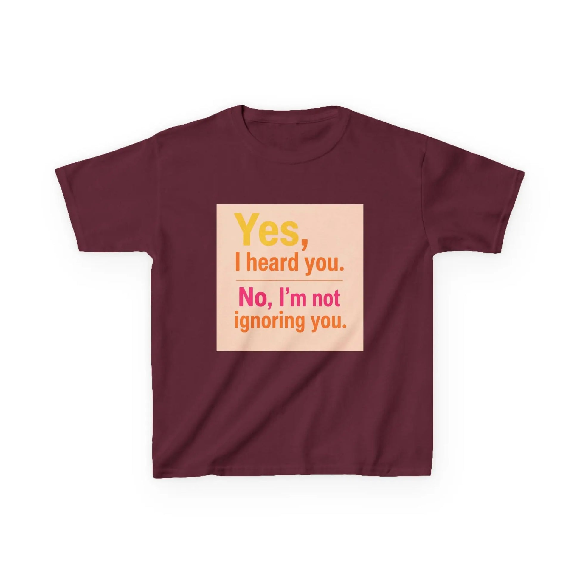 "Yes, I heard you. No, I’m not ignoring you." - Kids Autism Awareness T-Shirt Printify