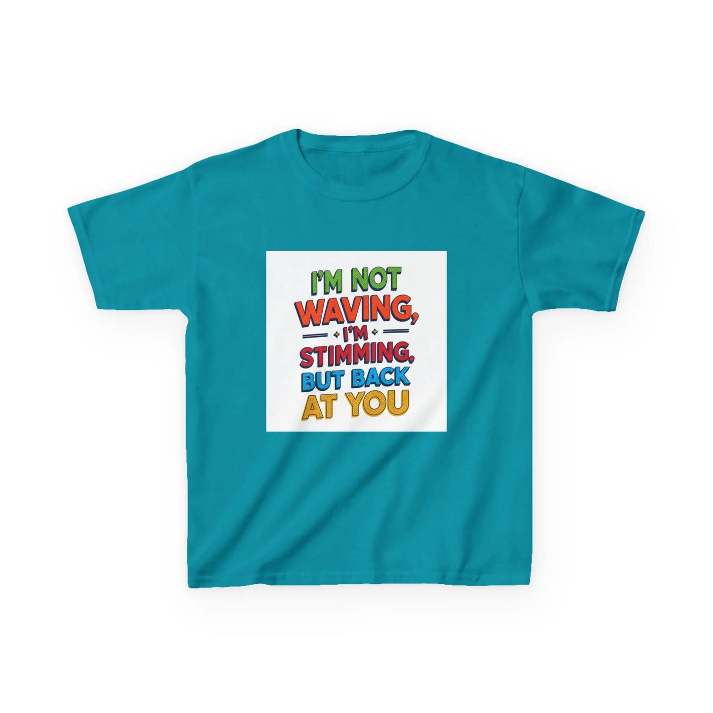 "I’m Not Waving, I’m Stimming, But Back At You" - Kids Autism Awareness T-Shirt Printify