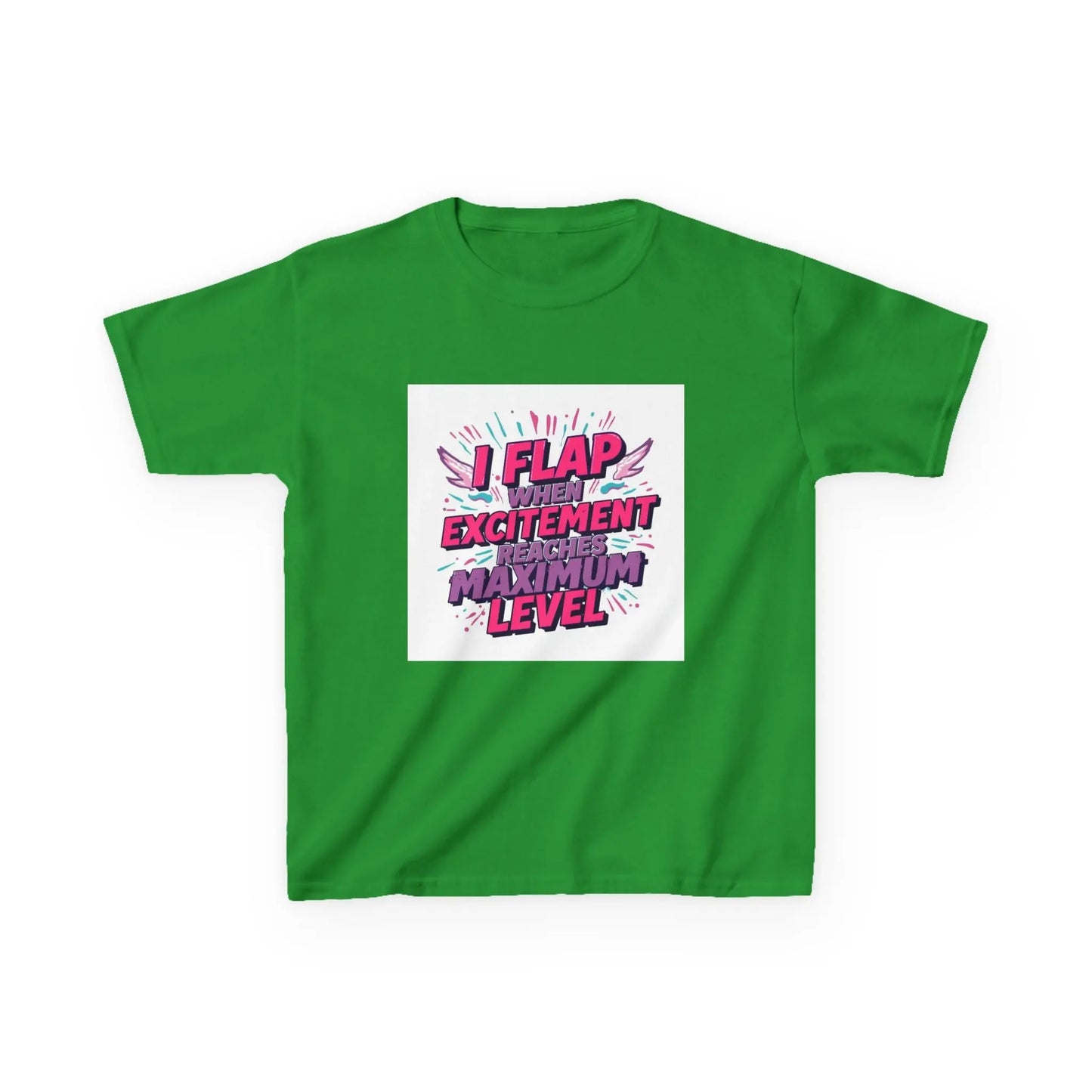"I Flap When The Excitement Reaches Maximum Level" - Kids Autism Awareness T-Shirt Printify