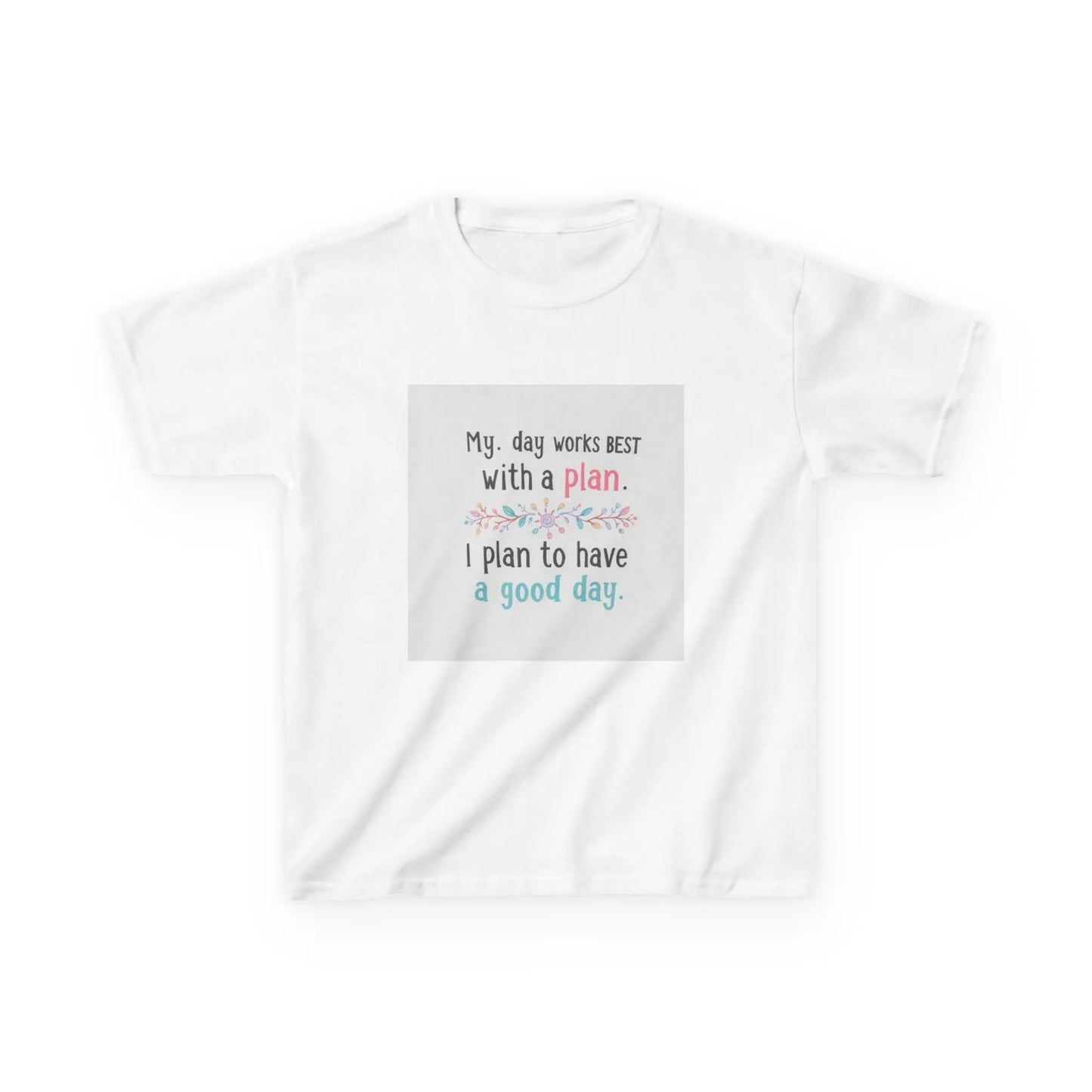 "My day works best with a plan. I plan to have a good day." - Kids Autism Awareness T-Shirt Printify