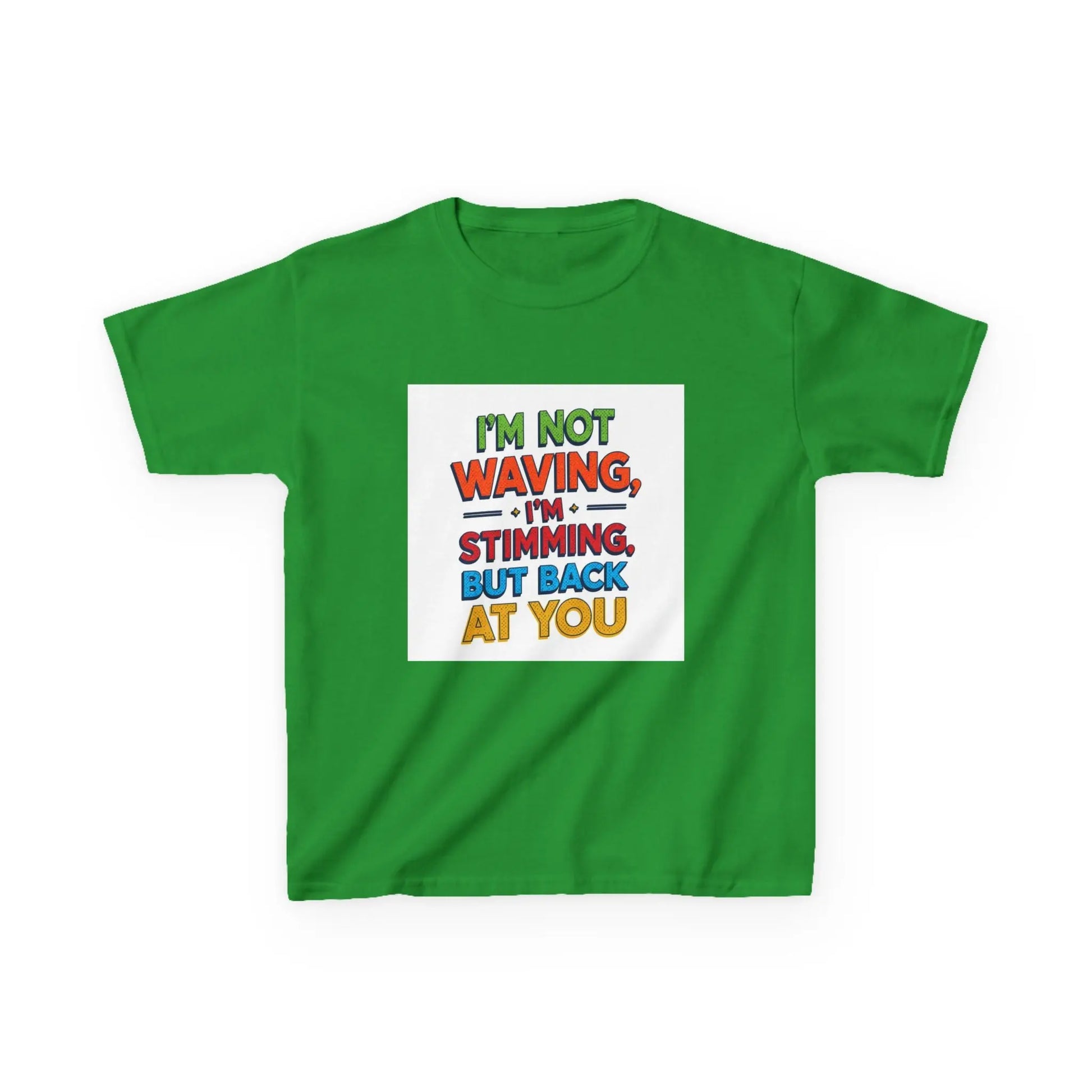 "I’m Not Waving, I’m Stimming, But Back At You" - Kids Autism Awareness T-Shirt Printify
