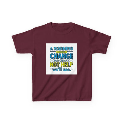 "A Warning Before Change May or May Not Help, We'll See" - Kids Autism Awareness T-Shirt Printify