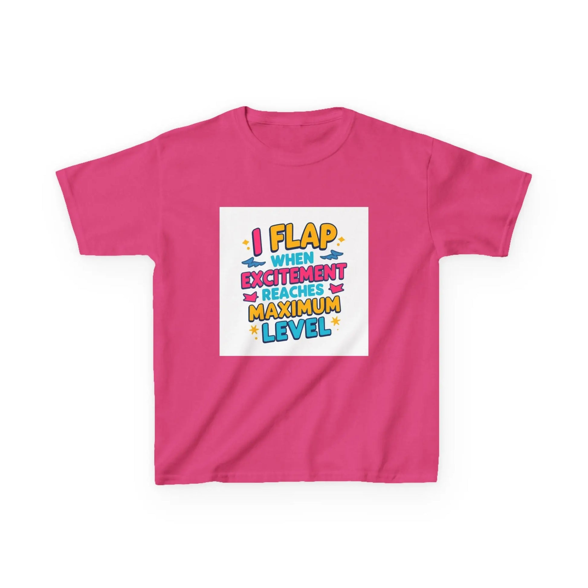 "I Flap When Excitement Reaches Maximum Level" - Kids Autism Awareness T-Shirt Printify