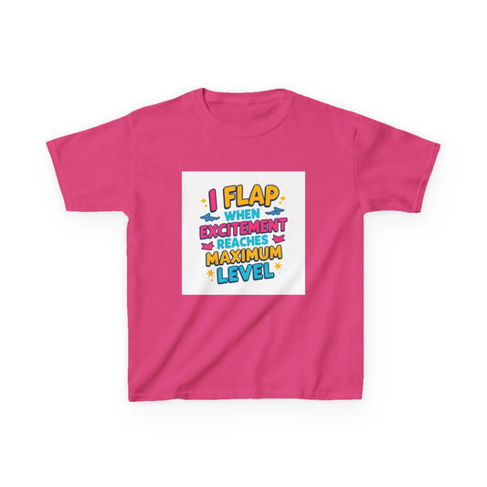 "I Flap When Excitement Reaches Maximum Level" - Kids Autism Awareness T-Shirt Printify