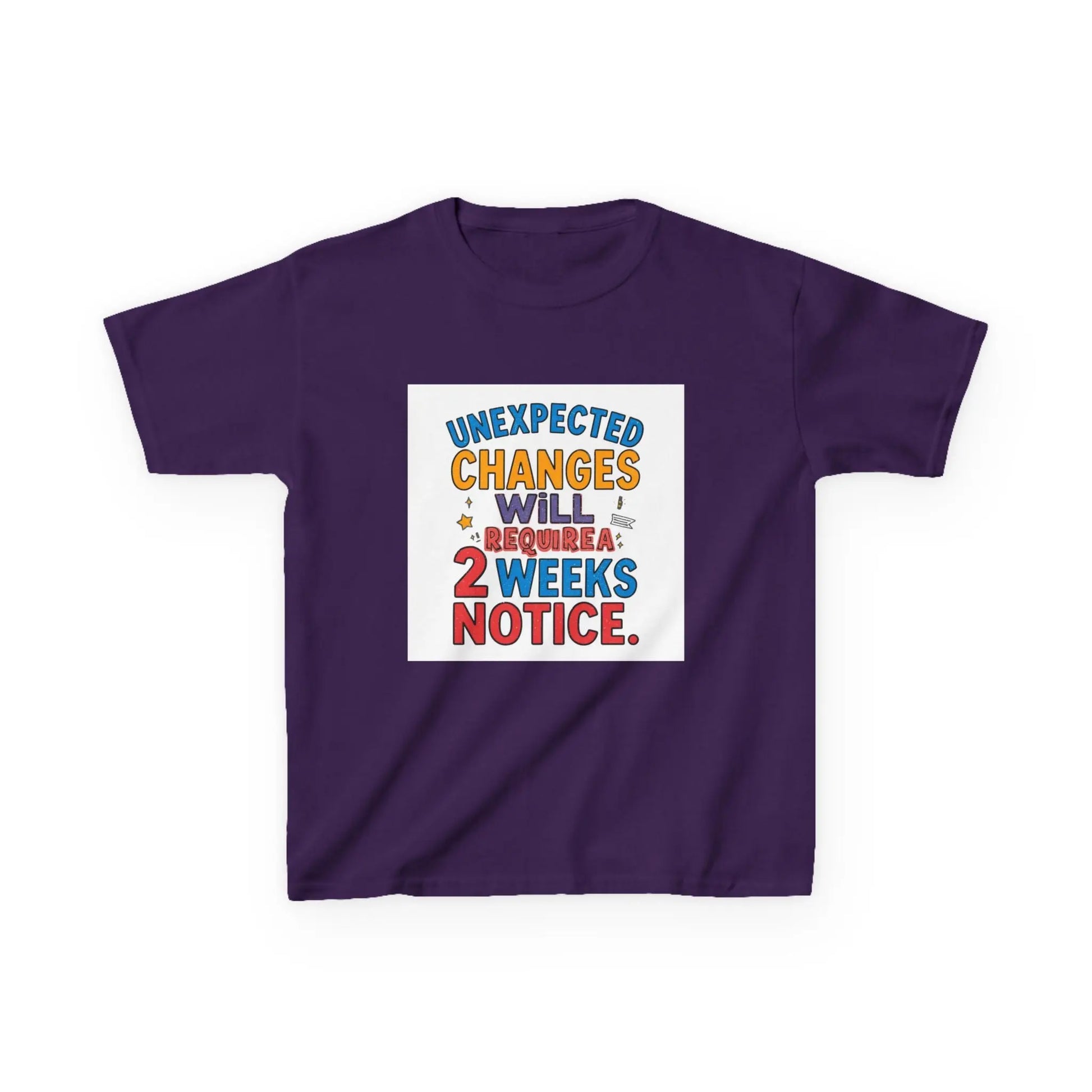 "Unexpected Changes Will Require 2 Weeks Notice" - Kids Autism Awareness T-Shirt Printify