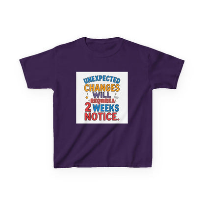 "Unexpected Changes Will Require 2 Weeks Notice" - Kids Autism Awareness T-Shirt Printify
