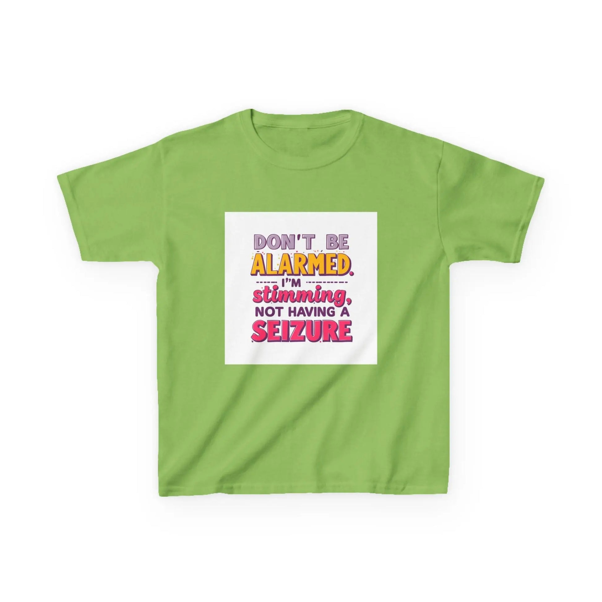 "Don't Be Alarmed I'm Stimulating Not Having a Seizure" - Kids Autism Awareness T-Shirt Printify