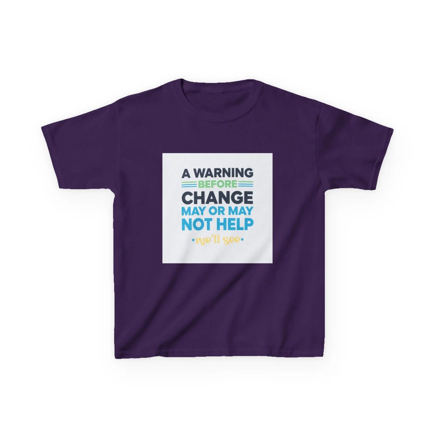 "A Warning Before Change May Or May Not Help" - Kids Autism Awareness T-Shirt Printify