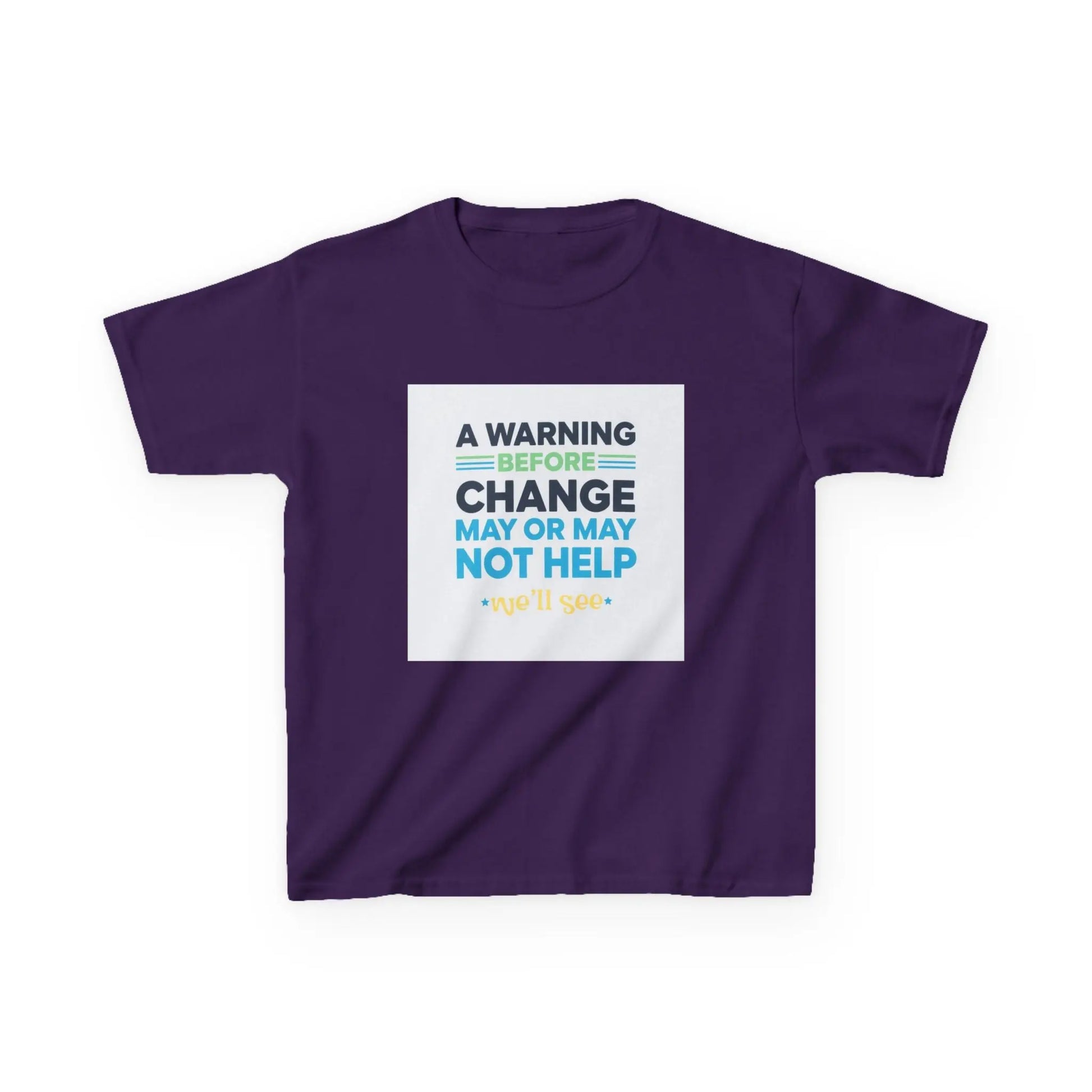 "A Warning Before Change May Or May Not Help" - Kids Autism Awareness T-Shirt Printify