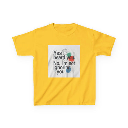 “Yes I heard you. No, I’m not ignoring you.” - Kids Autism Awareness T-Shirt Printify