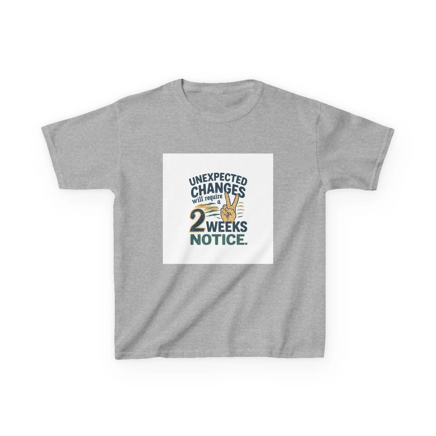 "Unexpected Changes Require 2 Weeks Notice" - Kids Autism Awareness T-Shirt Printify