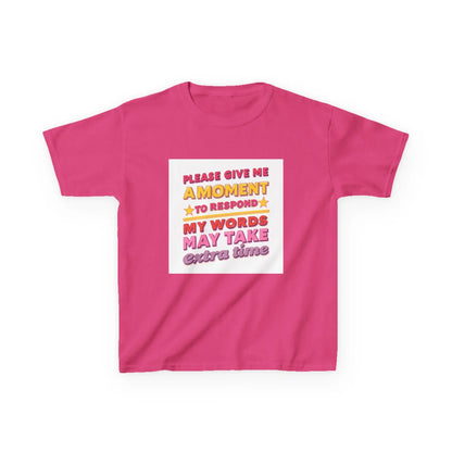 "Please Give Me a Moment to Respond" - Kids Autism Awareness T-Shirt Printify