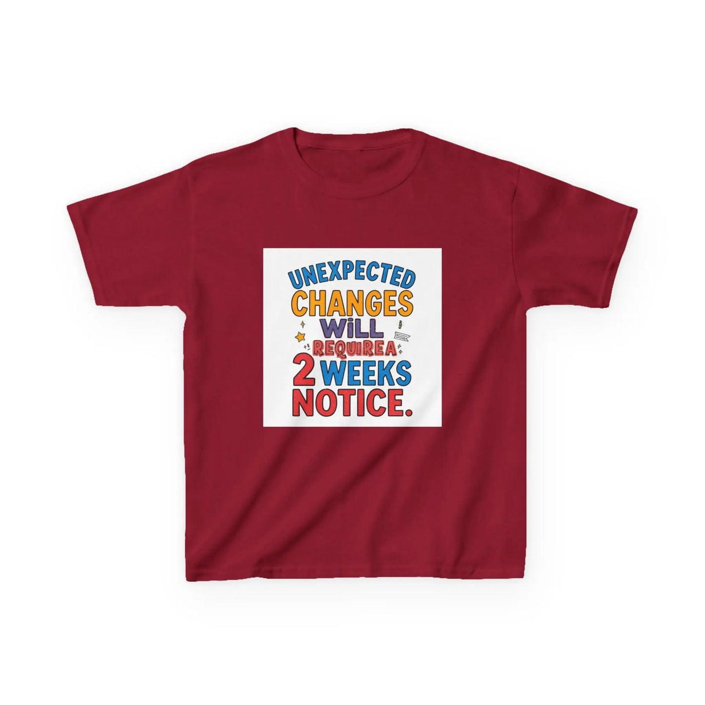 "Unexpected Changes Will Require 2 Weeks Notice" - Kids Autism Awareness T-Shirt Printify