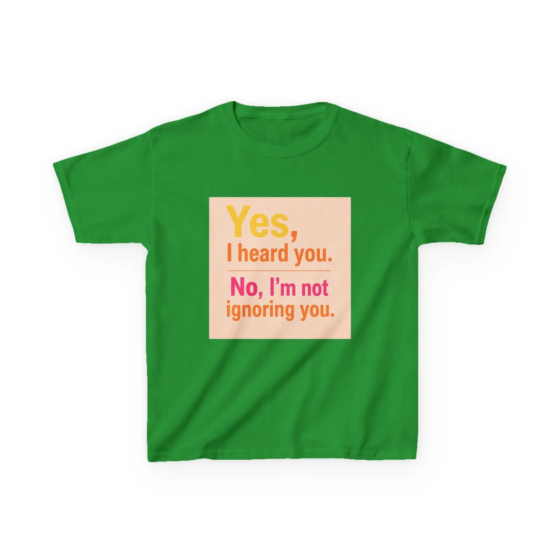 "Yes, I heard you. No, I’m not ignoring you." - Kids Autism Awareness T-Shirt Printify
