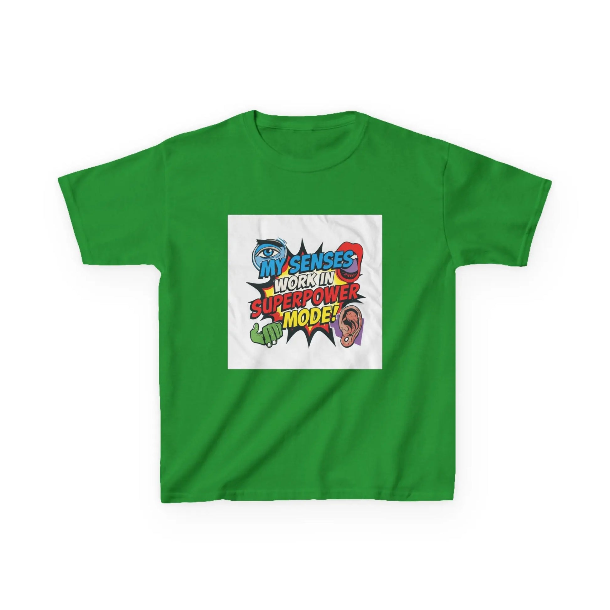 "My Senses Work In Superpower Mode" - Kids Autism Awareness T-Shirt Printify