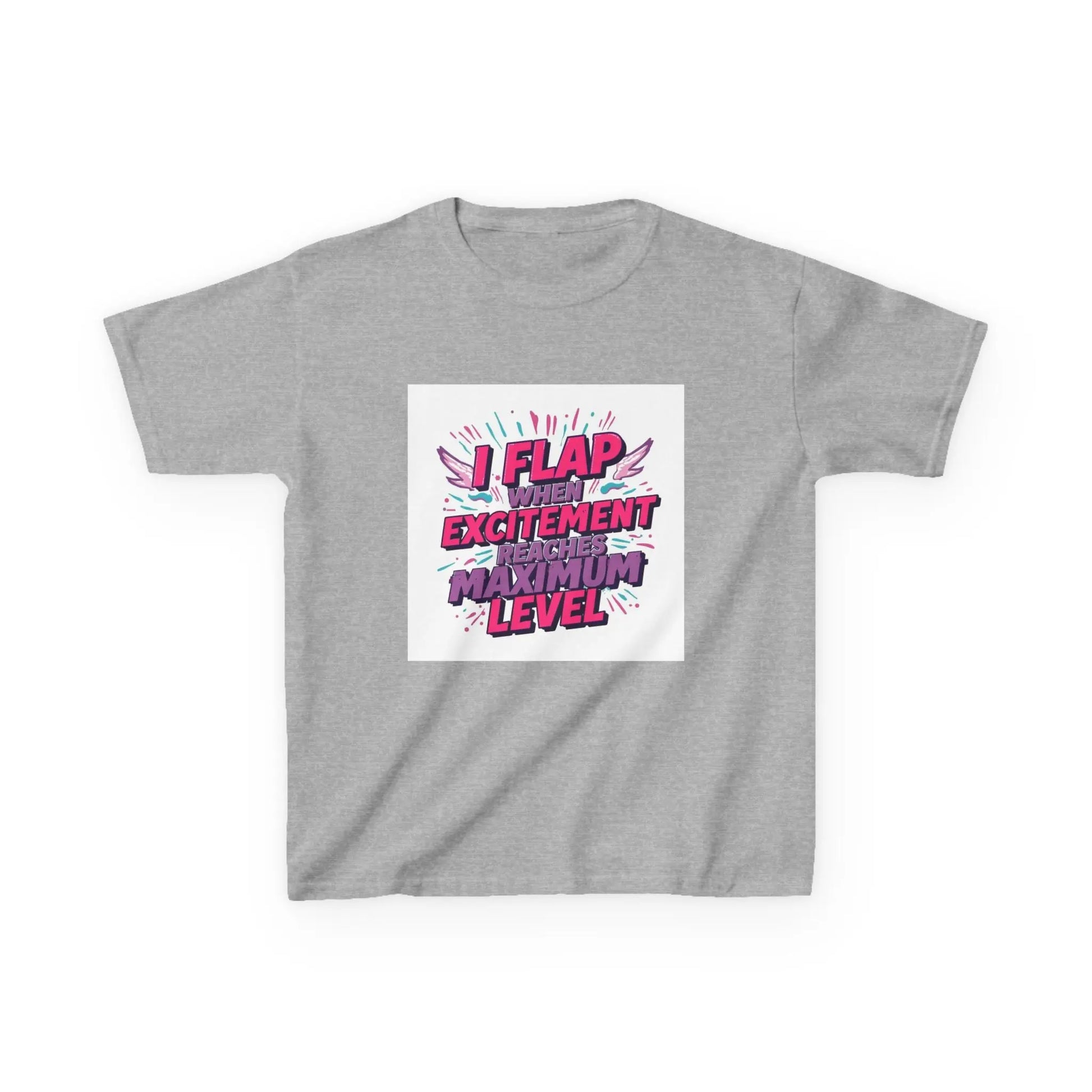 "I Flap When The Excitement Reaches Maximum Level" - Kids Autism Awareness T-Shirt Printify