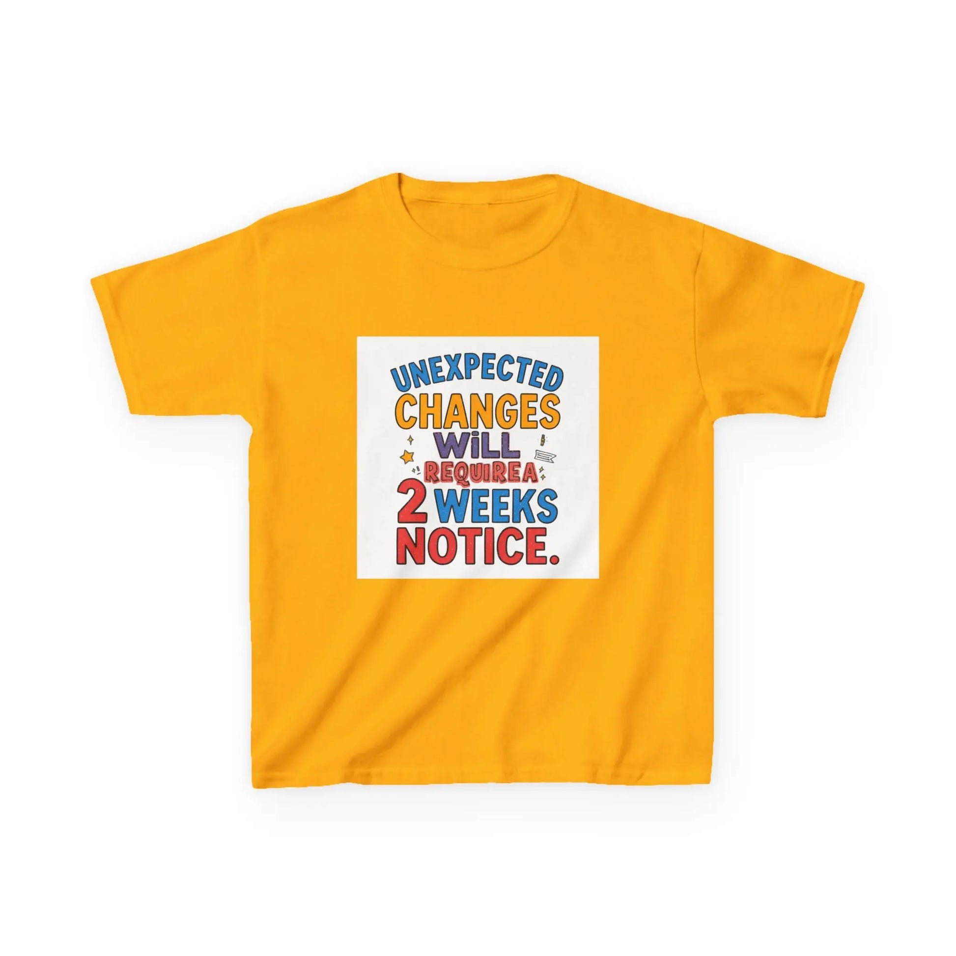"Unexpected Changes Will Require 2 Weeks Notice" - Kids Autism Awareness T-Shirt Printify