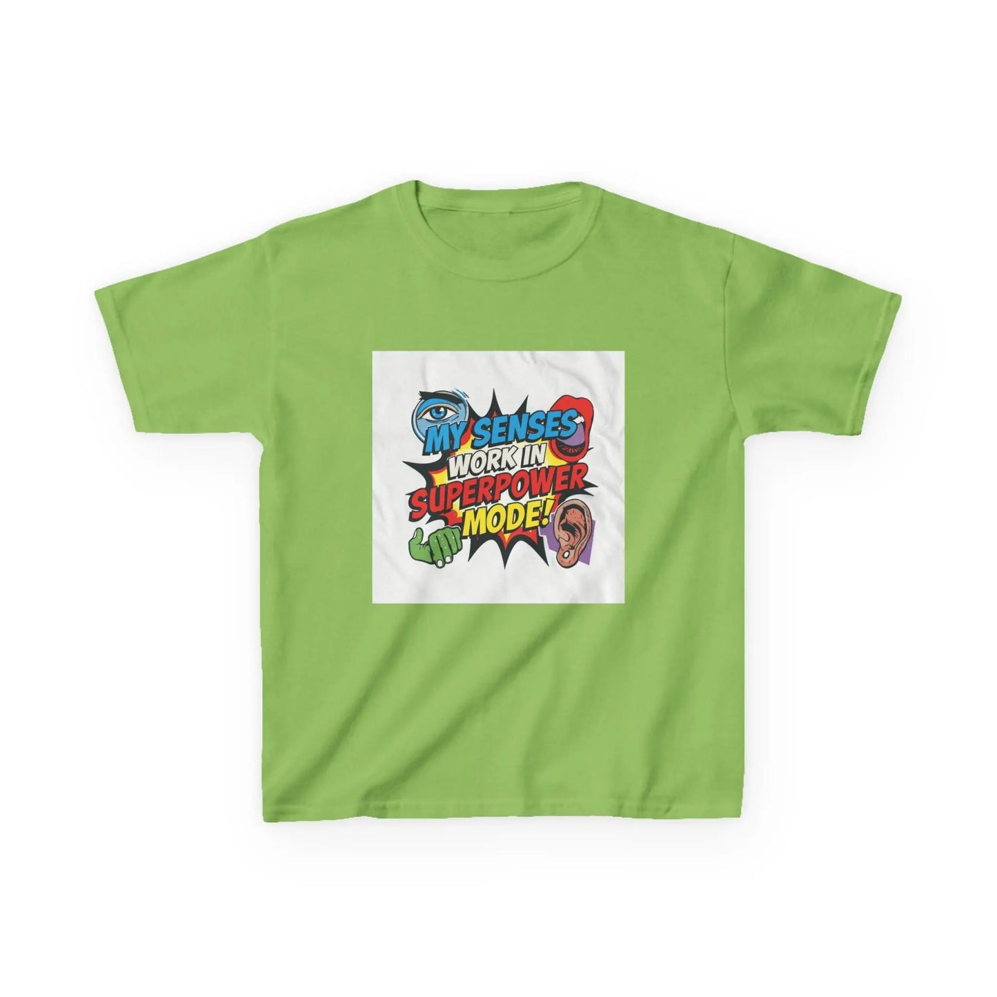 "My Senses Work In Superpower Mode" - Kids Autism Awareness T-Shirt Printify