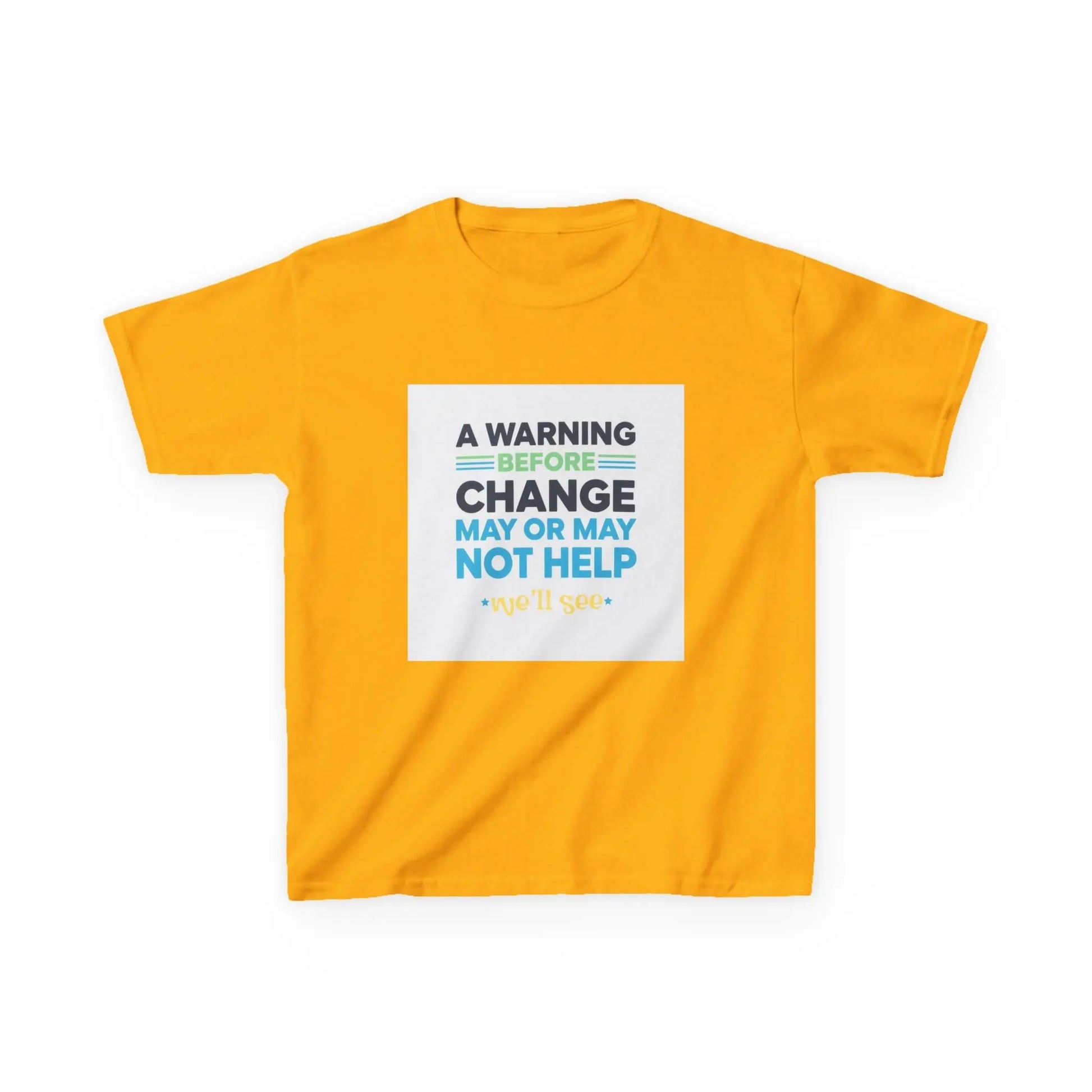 "A Warning Before Change May Or May Not Help" - Kids Autism Awareness T-Shirt Printify
