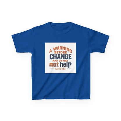 “A Warning Before Change May Or May Not Help” - Kids Autism Awareness T-Shirt Printify