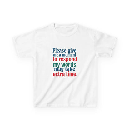 “Please give me a moment to respond” - Kids Autism Awareness T-Shirt Printify