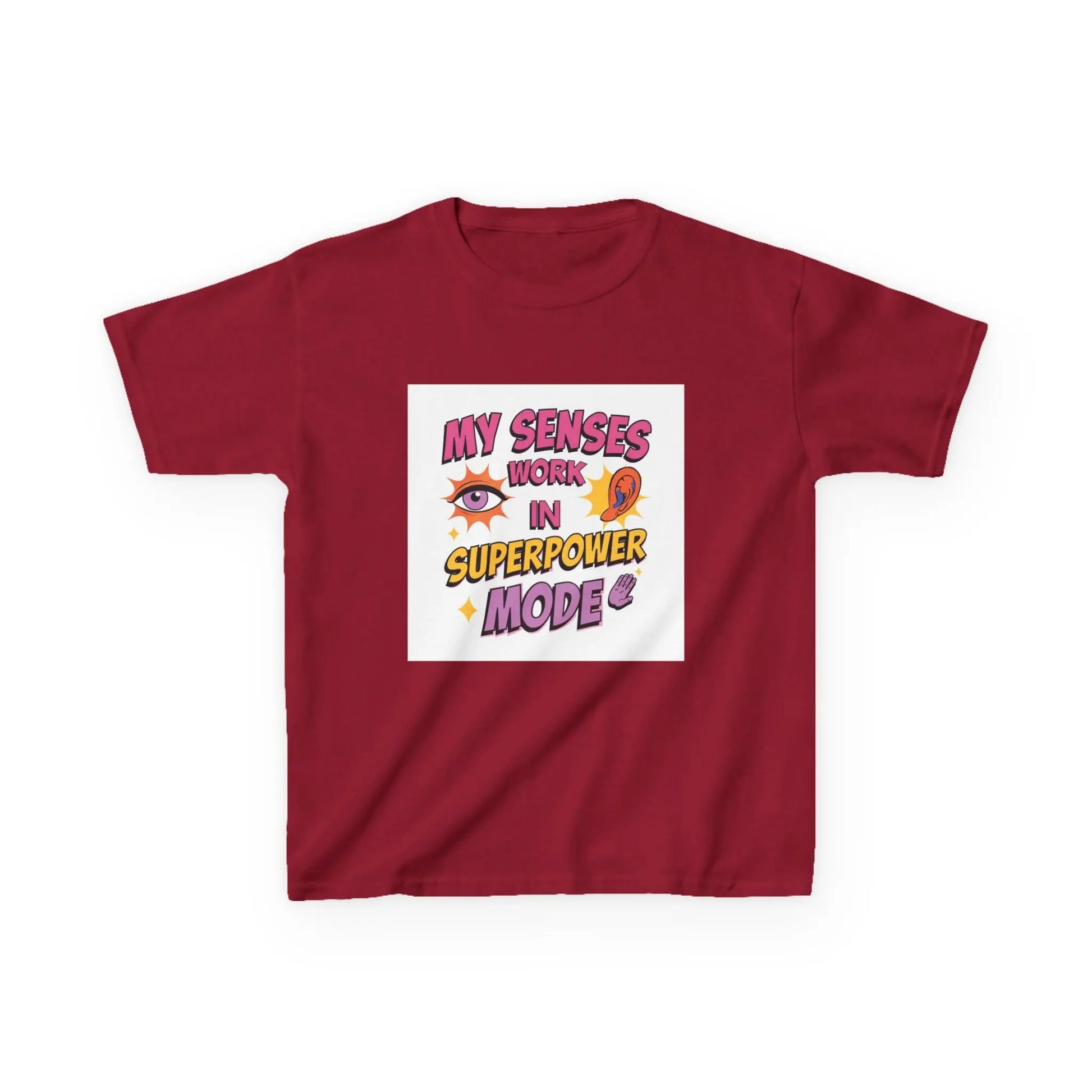 "My Senses Work in Superpower Mode" - Kids Autism Awareness T-Shirt Printify