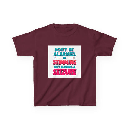 "Don't Be Alarmed I'm Stimming Not Having a Seizure" - Kids Autism Awareness T-Shirt Printify