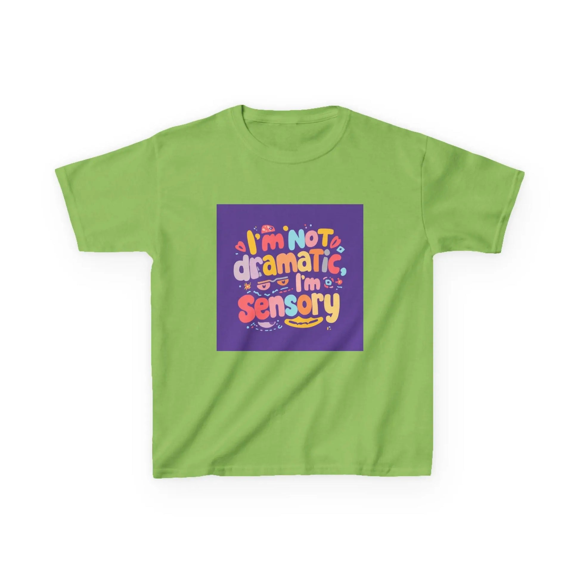 "I'm Not Dramatic, I'm Sensory" - Kids Autism Awareness T-Shirt Printify