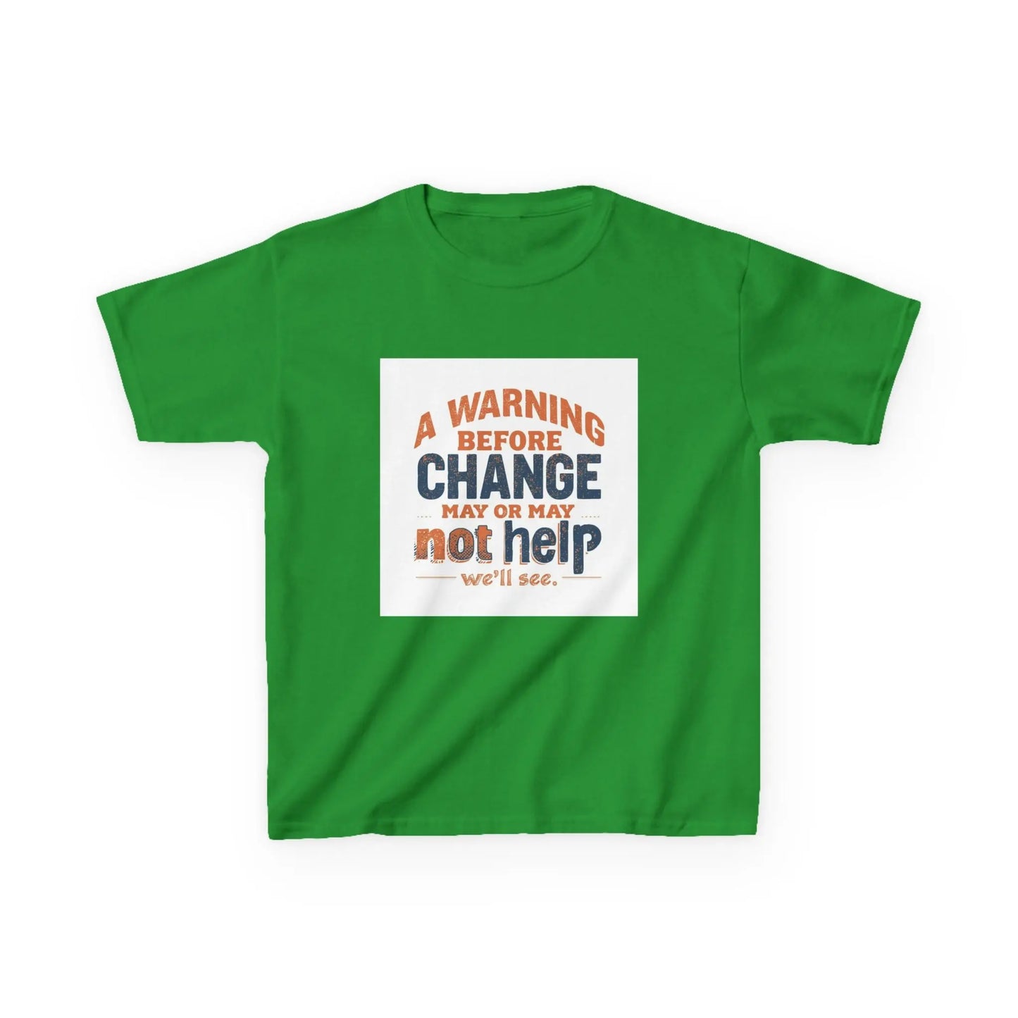 “A Warning Before Change May Or May Not Help” - Kids Autism Awareness T-Shirt Printify