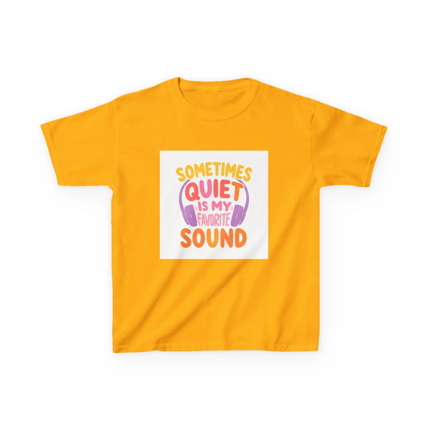 "Sometimes Quiet Is My Favorite Sound" - Kids Autism Awareness T-Shirt Printify