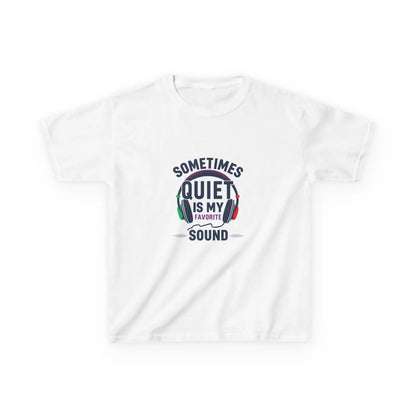 "Sometimes Quiet Is My Favorite Sound" - Kids Autism Awareness T-Shirt Printify