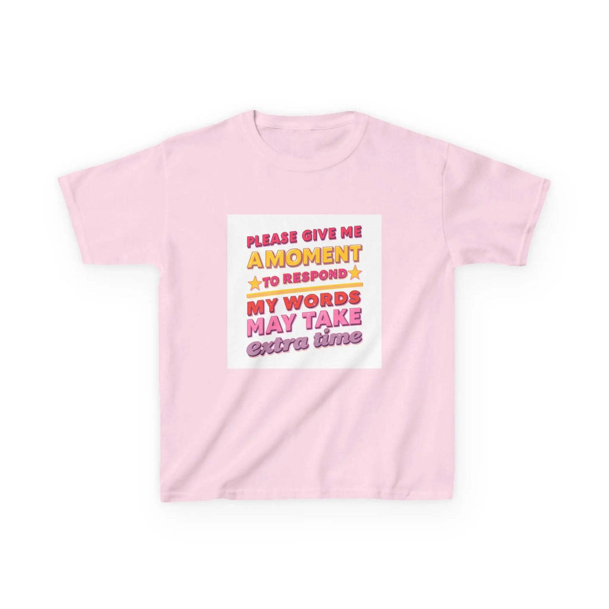 "Please Give Me a Moment to Respond" - Kids Autism Awareness T-Shirt Printify