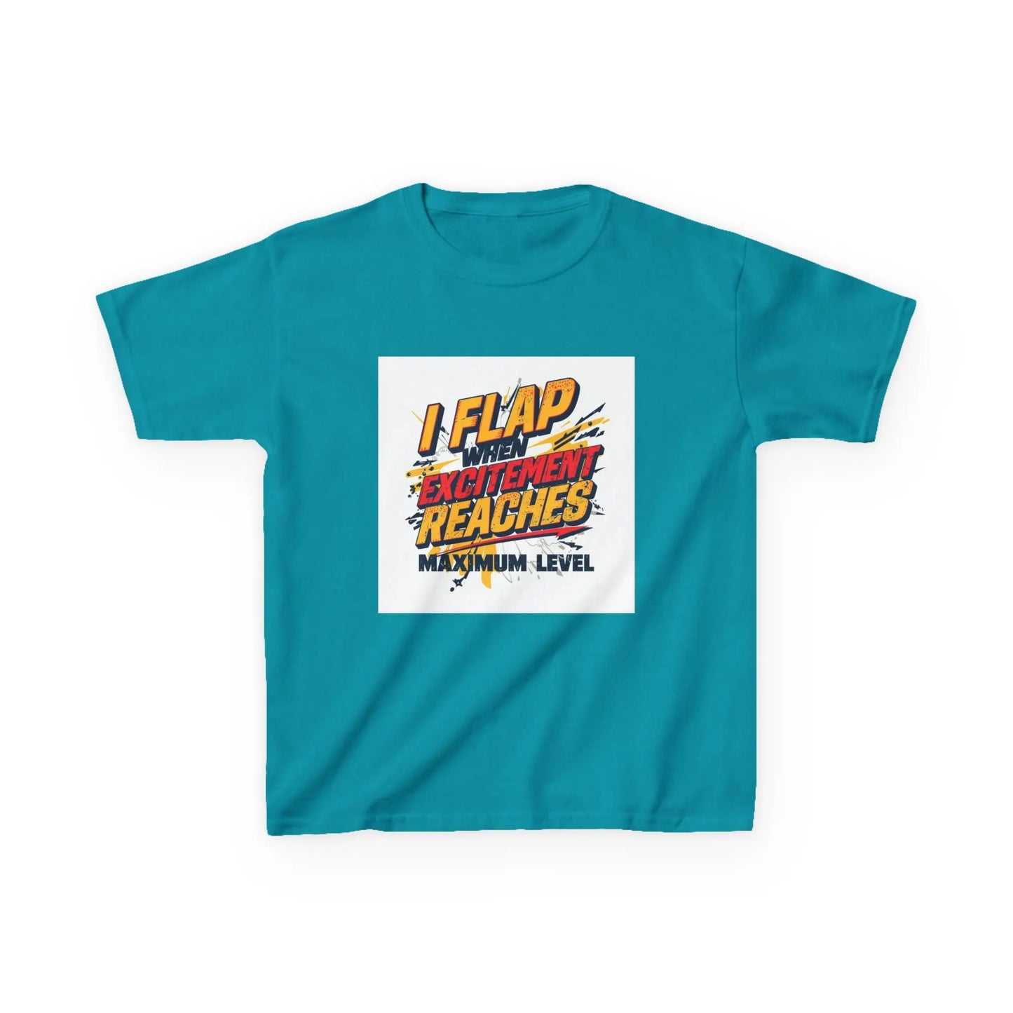 "I Flap Excitement Reaches Maximum Level" - Kids Autism Awareness T-Shirt Printify