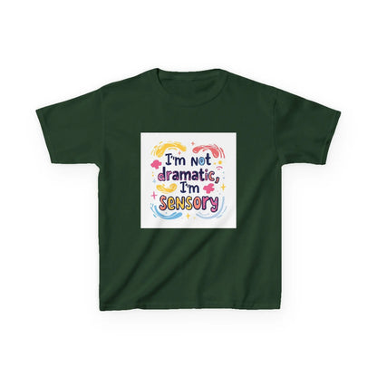 "I'm Not Dramatic, I'm Sensory" - Kids Autism Awareness T-Shirt Printify