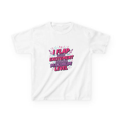 "I Flap When The Excitement Reaches Maximum Level" - Kids Autism Awareness T-Shirt Printify