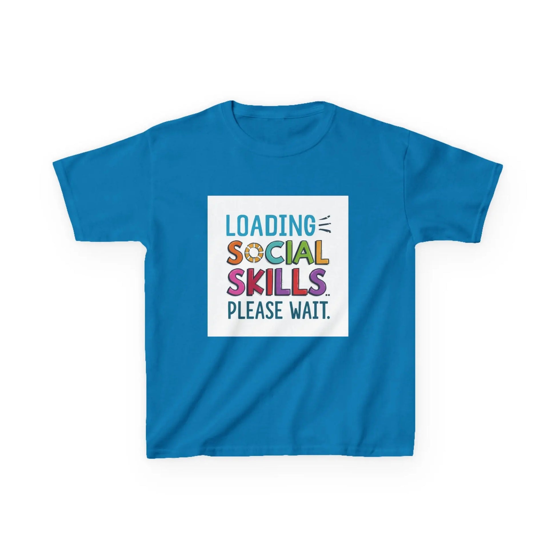 "Loading Social Skills Please Wait" - Kids Autism Awareness T-Shirt Printify