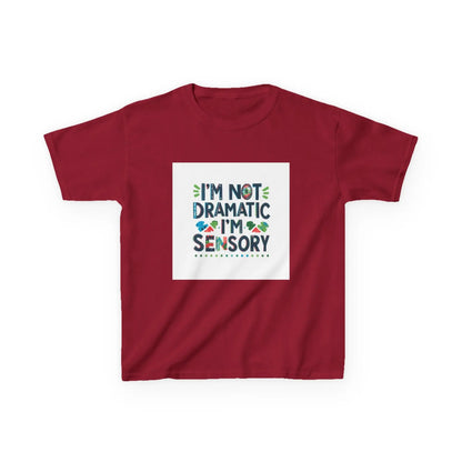 "I'm Not Dramatic, I'm Sensory" - Kids Autism Awareness T-Shirt Printify