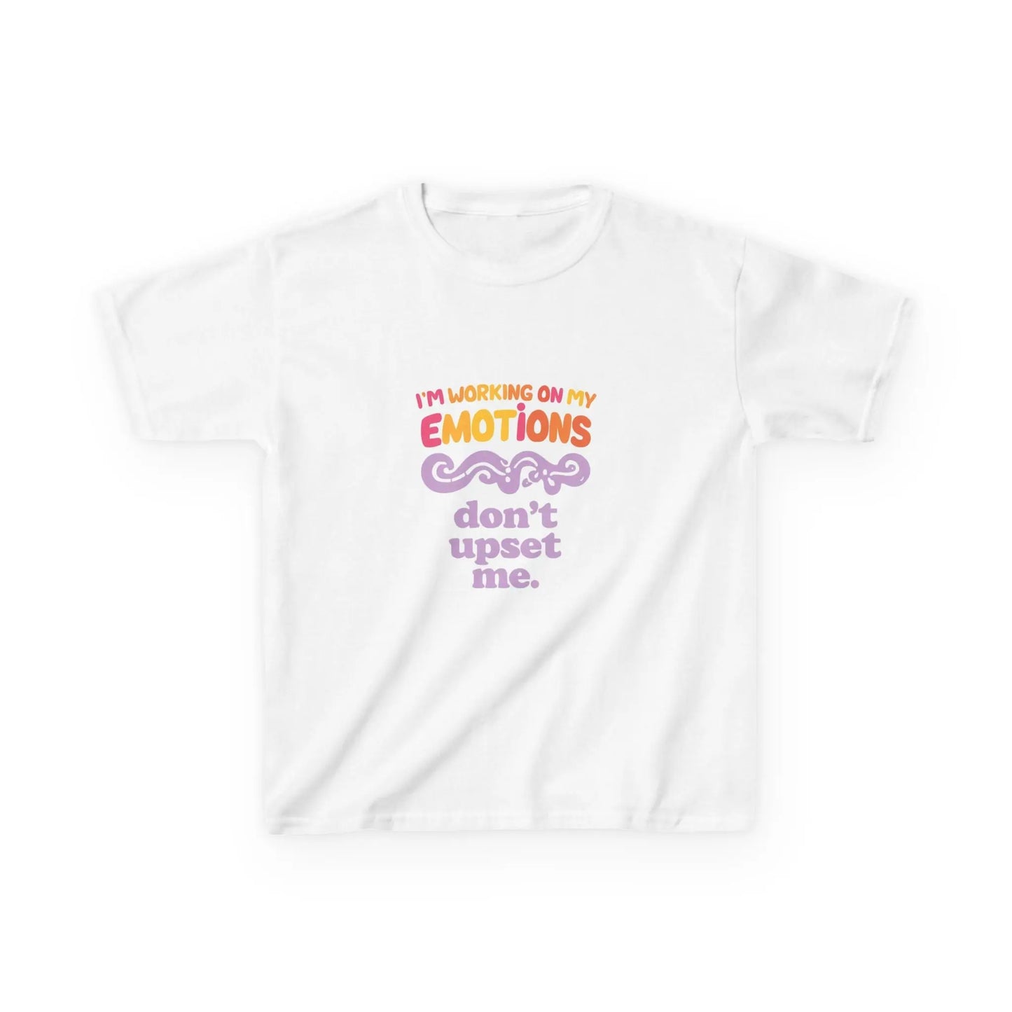 "I'm Working On My Emotions, Don't Upset Me" - Kids Autism Awareness T-Shirt Printify