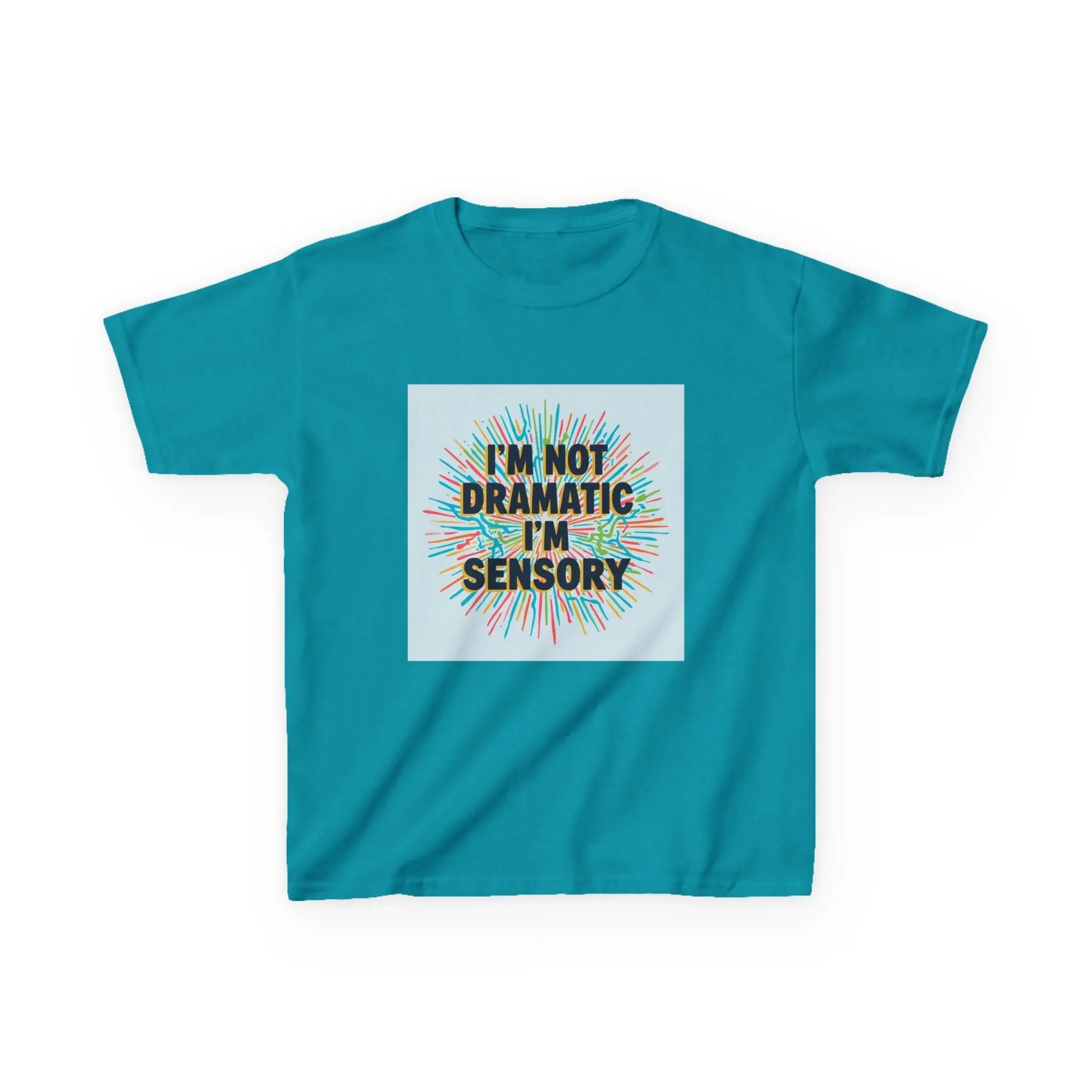 "I’m Not Dramatic I’m Sensory" - Kids Autism Awareness T-Shirt Printify