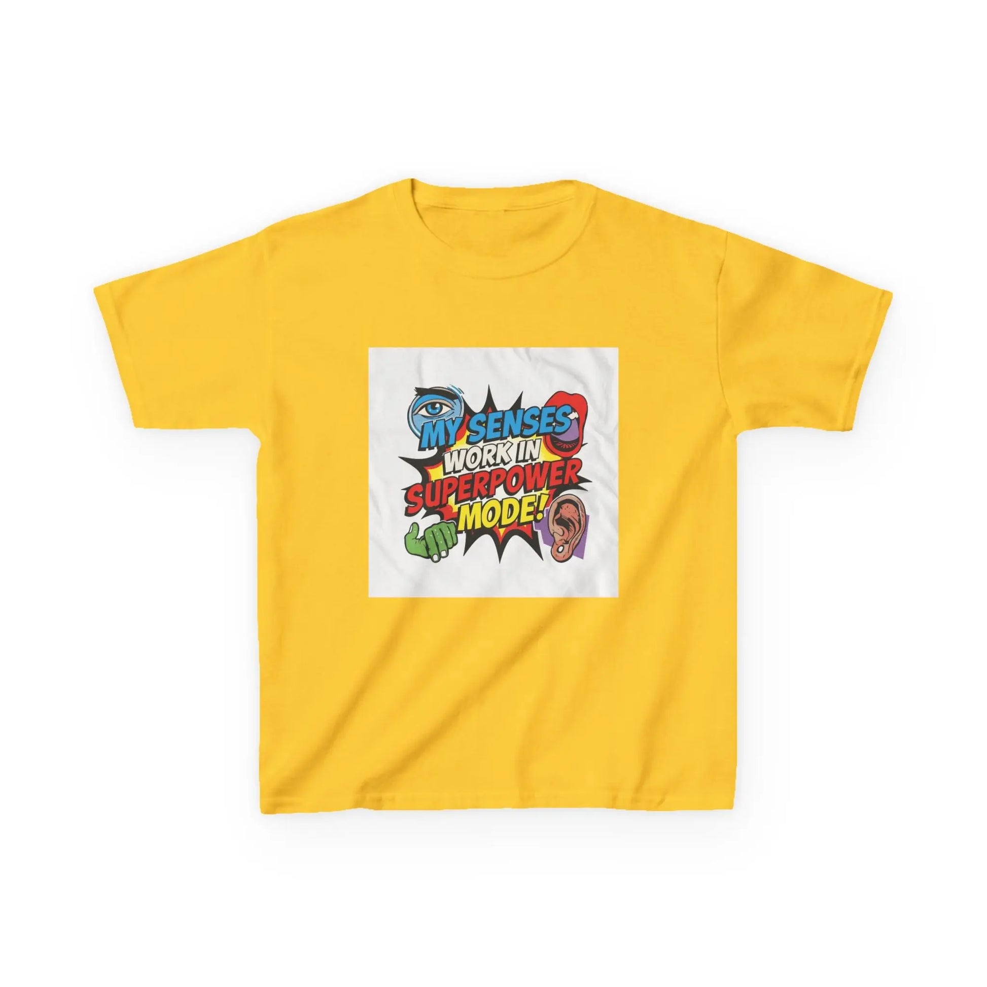 "My Senses Work In Superpower Mode" - Kids Autism Awareness T-Shirt Printify