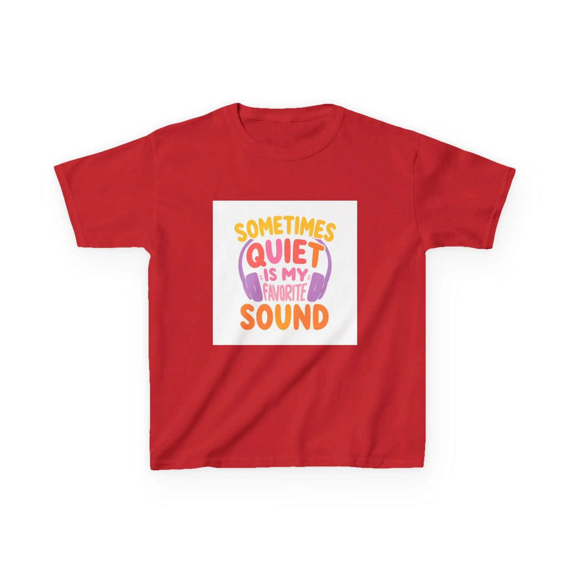 "Sometimes Quiet Is My Favorite Sound" - Kids Autism Awareness T-Shirt Printify