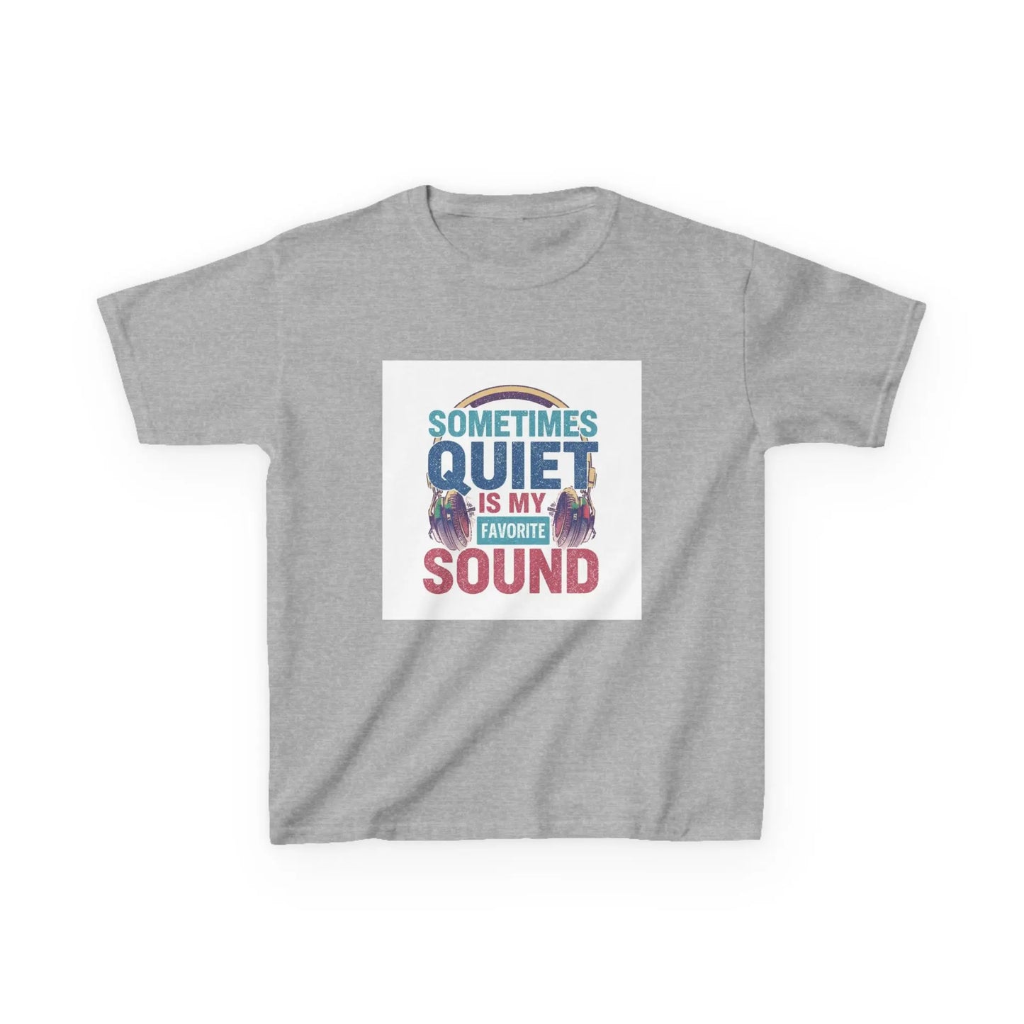 "Sometimes Quiet Is My Favorite Sound" - Kids Autism Awareness T-Shirt Printify