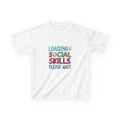 "Loading Social Skills Please Wait" - Kids Autism Awareness T-Shirt Printify