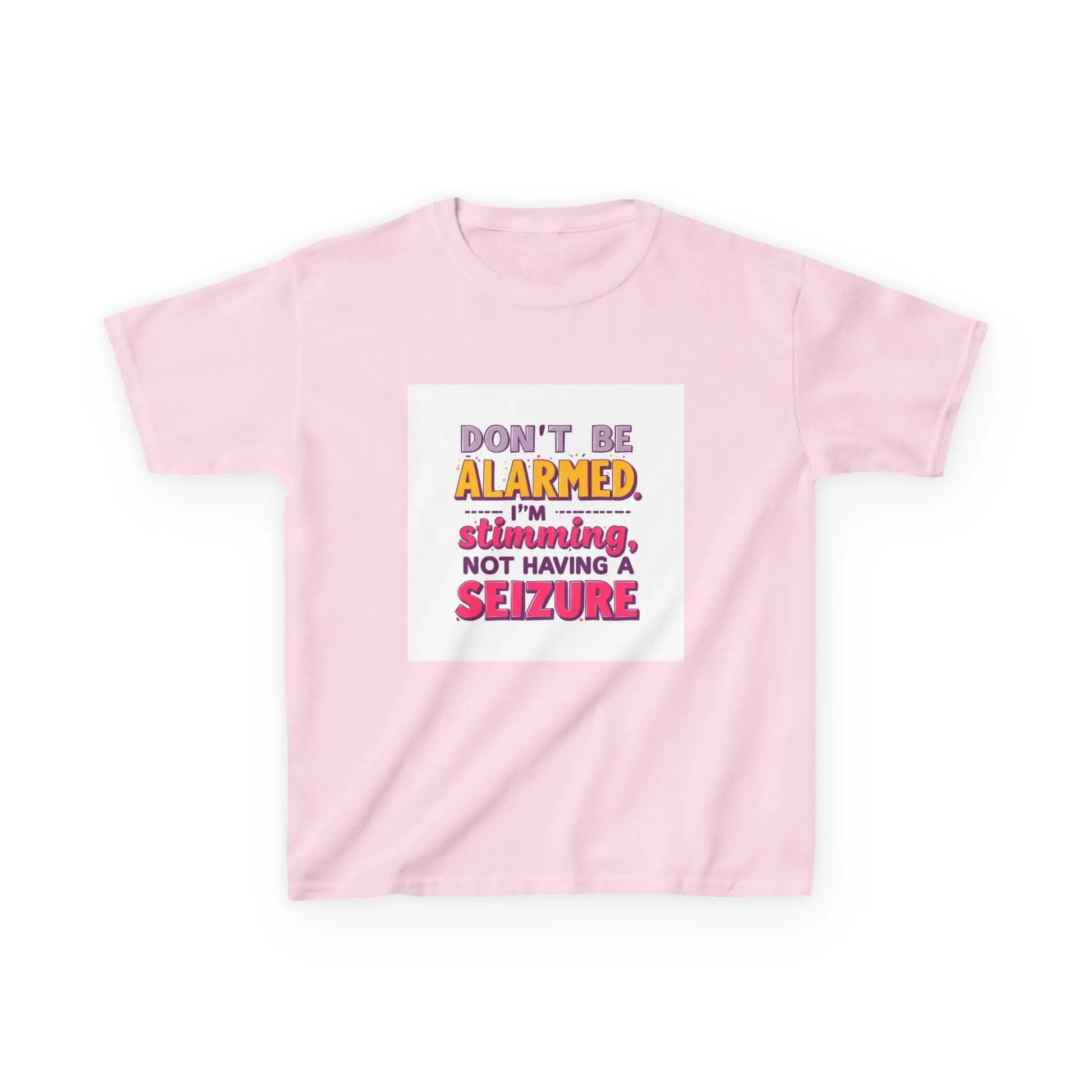 "Don't Be Alarmed I'm Stimulating Not Having a Seizure" - Kids Autism Awareness T-Shirt Printify