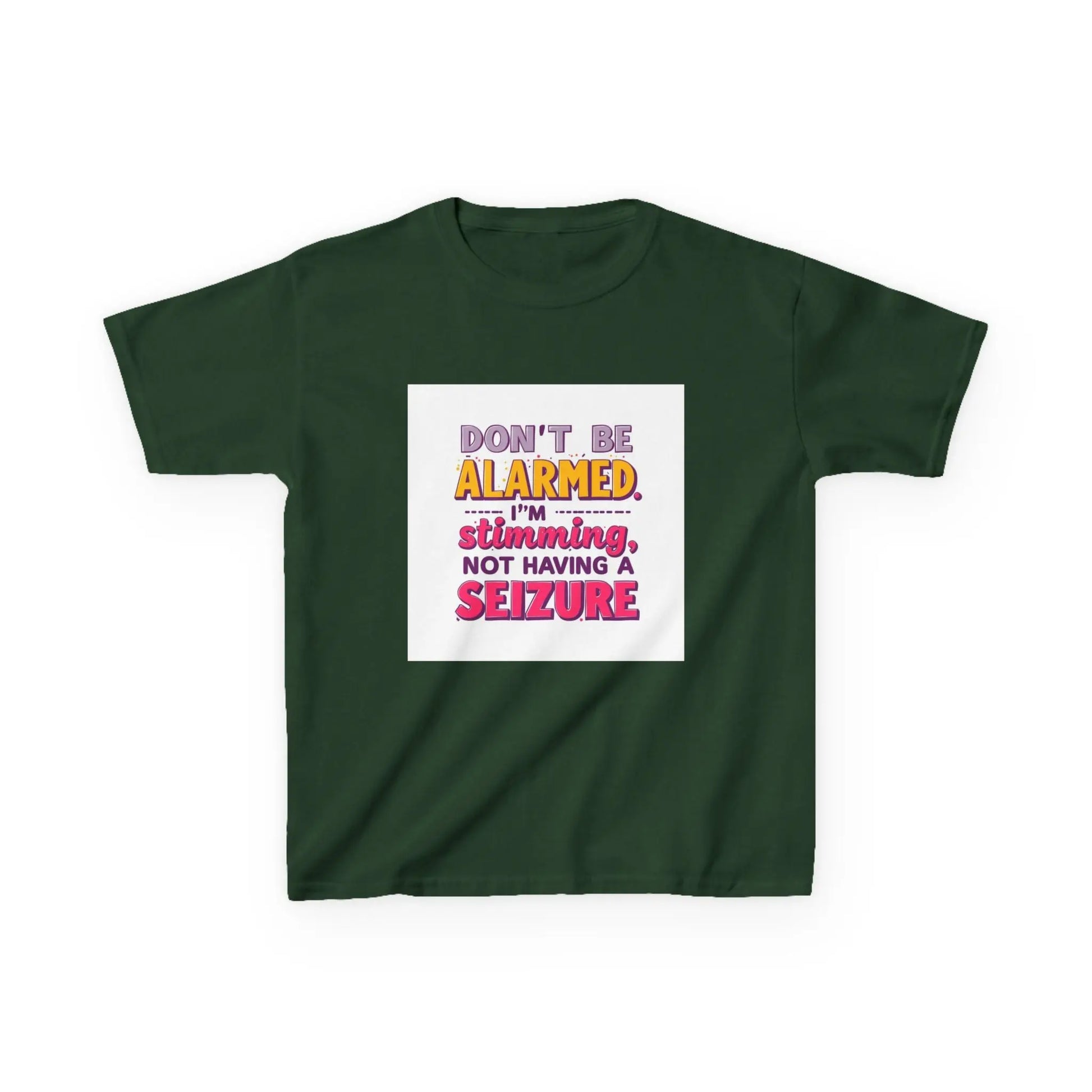 "Don't Be Alarmed I'm Stimulating Not Having a Seizure" - Kids Autism Awareness T-Shirt Printify
