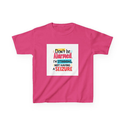 "Don't Be Alarmed, I'm Stimming, Not Having a Seizure" - Kids Autism Awareness T-Shirt Printify