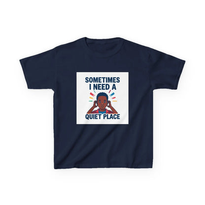 "Sometimes I Need a Quiet Place" - Kids Autism Awareness T-Shirt Printify