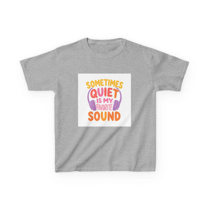 "Sometimes Quiet Is My Favorite Sound" - Kids Autism Awareness T-Shirt Printify