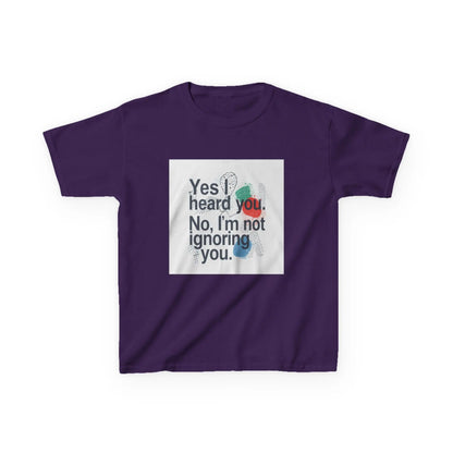 “Yes I heard you. No, I’m not ignoring you.” - Kids Autism Awareness T-Shirt Printify